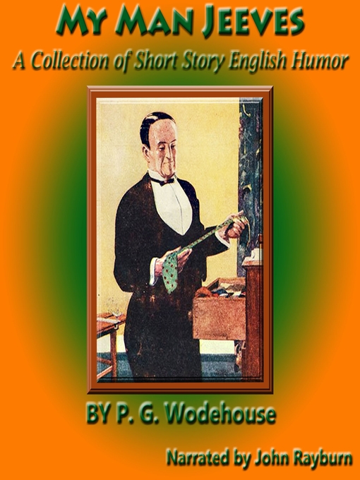 Title details for My Man Jeeves by P. G. Wodehouse - Available